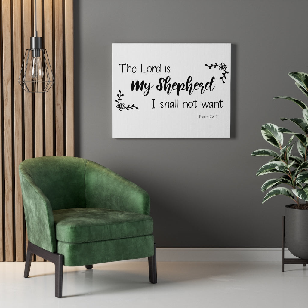 Scripture Walls My Shepherd Psalm 23:1 Bible Verse Canvas Christian Wall Art Ready to Hang Unframed-Express Your Love Gifts