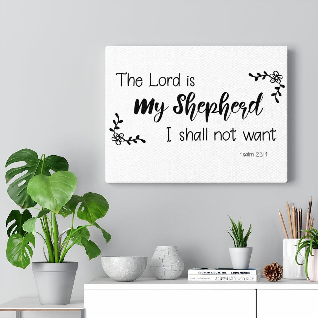 Scripture Walls My Shepherd Psalm 23:1 Bible Verse Canvas Christian Wall Art Ready to Hang Unframed-Express Your Love Gifts