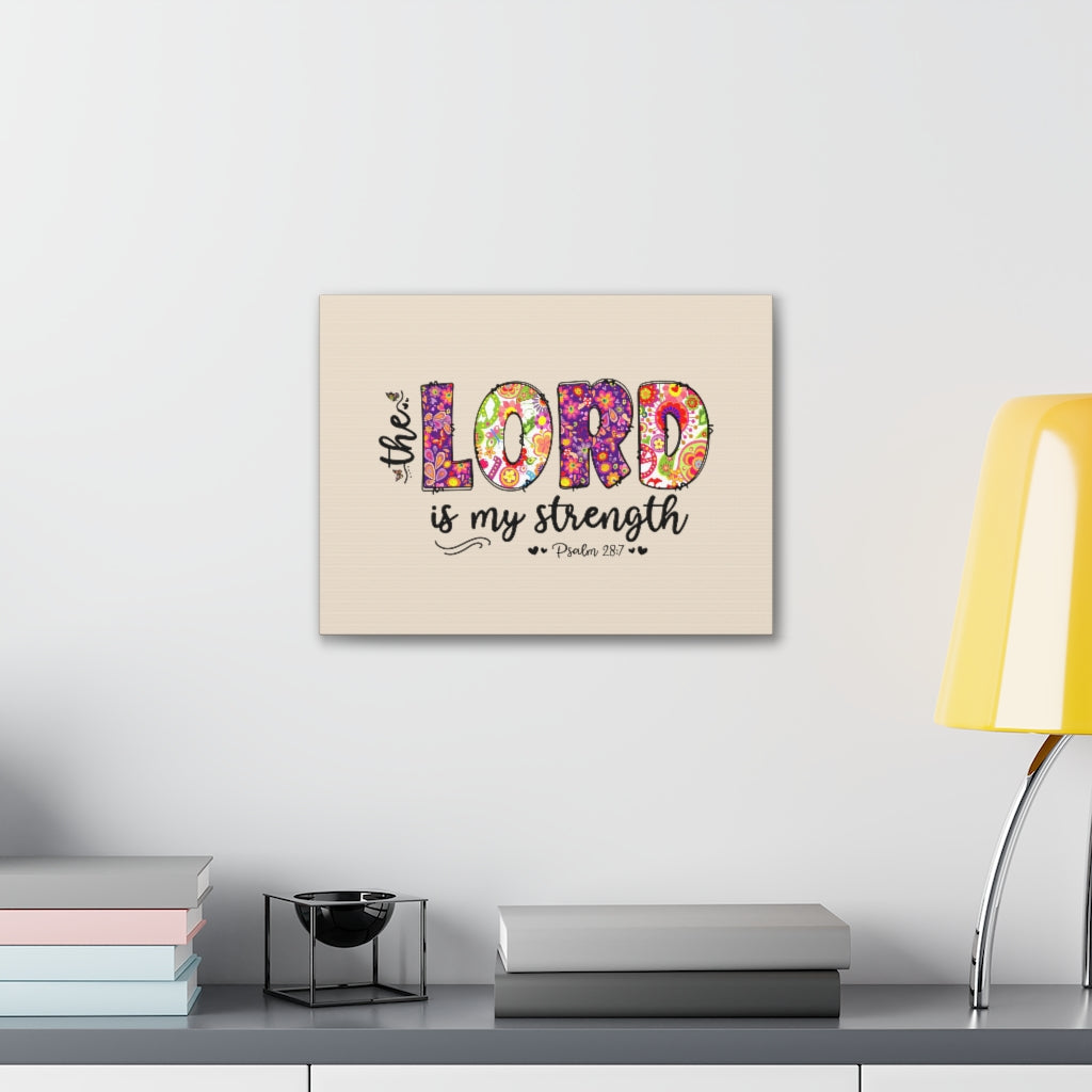 Scripture Walls My Strength Psalm 28:7 Bible Verse Canvas Christian Wall Art Ready to Hang Unframed-Express Your Love Gifts