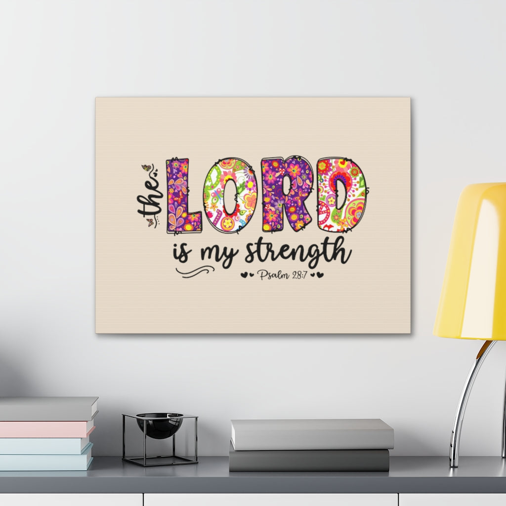 Scripture Walls My Strength Psalm 28:7 Bible Verse Canvas Christian Wall Art Ready to Hang Unframed-Express Your Love Gifts