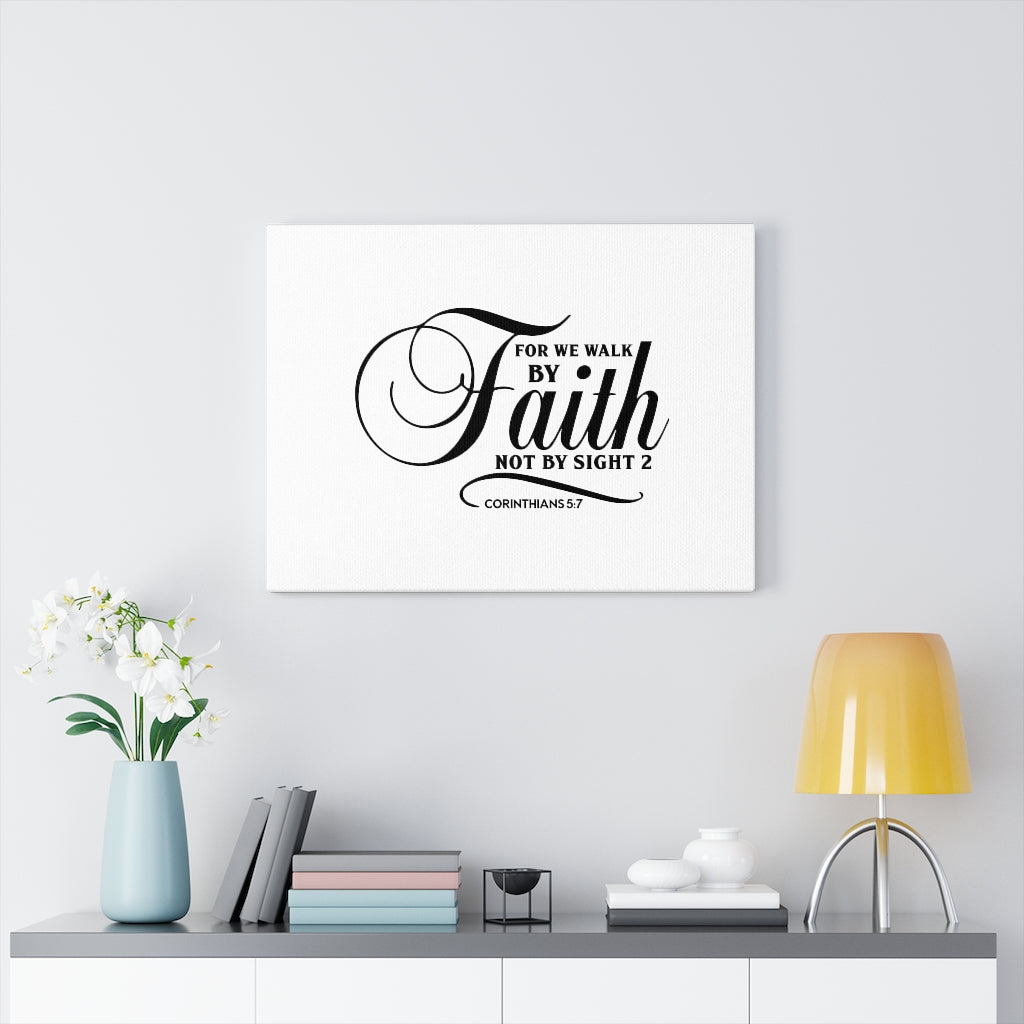 Not By Sight Corinthians 5:7 Bible Verse Canvas Christian Wall Art Ready to Hang Unframed-Express Your Love Gifts
