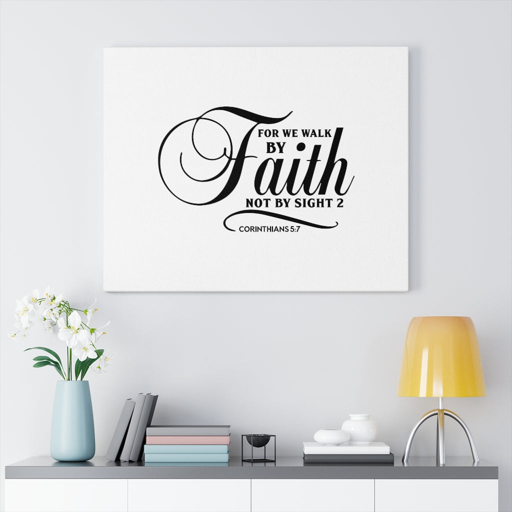 Not By Sight Corinthians 5:7 Bible Verse Canvas Christian Wall Art Ready to Hang Unframed-Express Your Love Gifts
