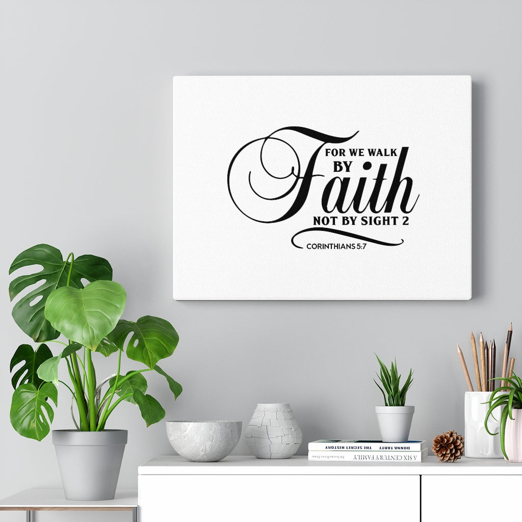Not By Sight Corinthians 5:7 Bible Verse Canvas Christian Wall Art Ready to Hang Unframed-Express Your Love Gifts