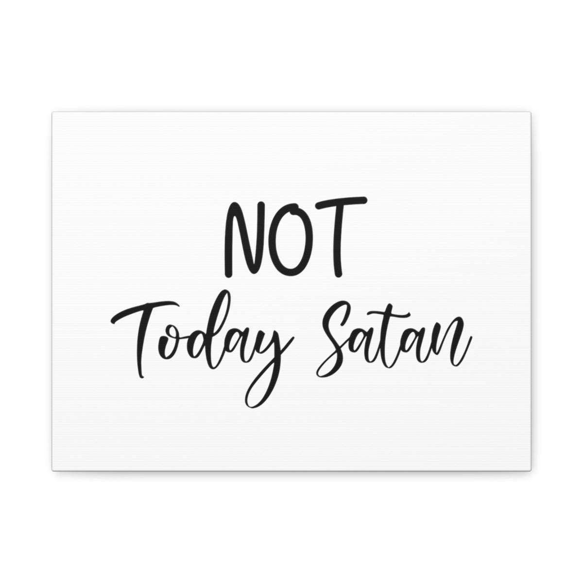 Scripture Walls Not Today Satan Matthew 4:10 Christian Wall Art Print Ready to Hang Unframed-Express Your Love Gifts