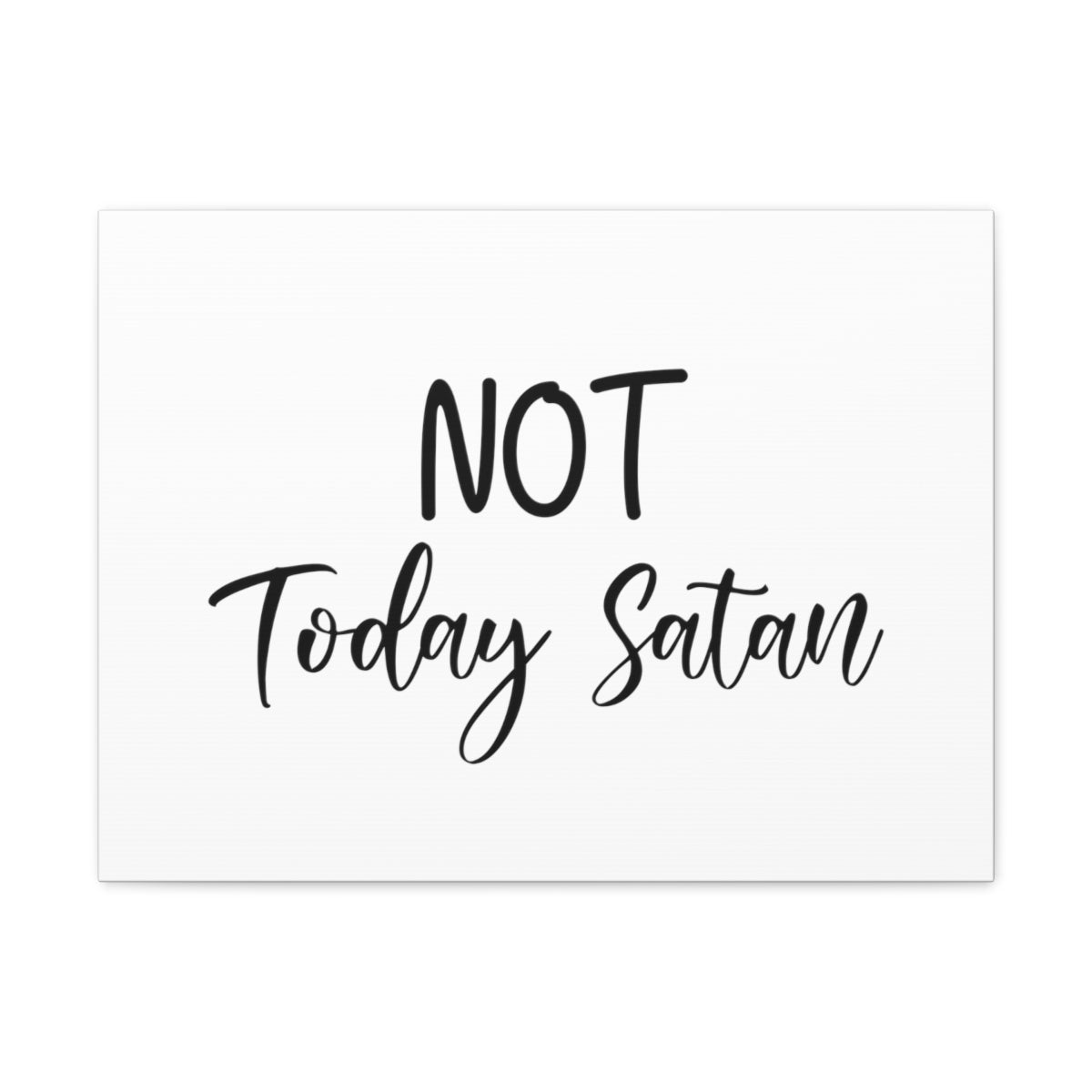 Scripture Walls Not Today Satan Matthew 4:10 Christian Wall Art Print Ready to Hang Unframed-Express Your Love Gifts