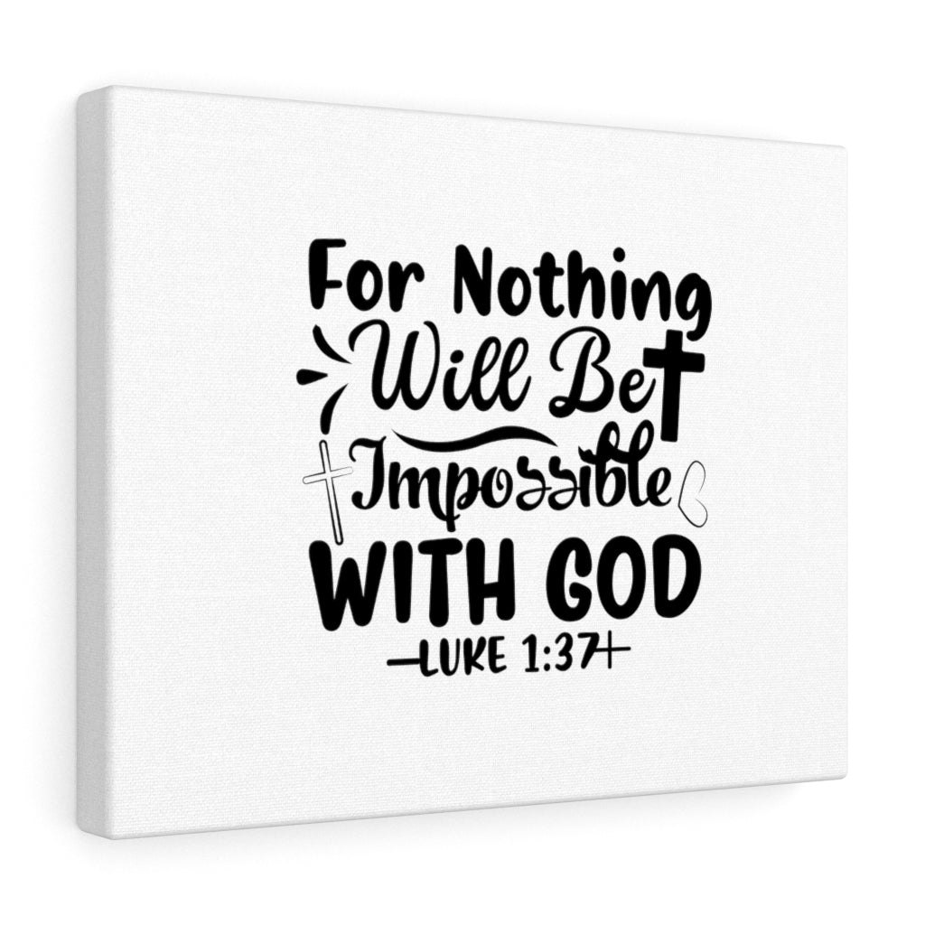 Nothing Impossible Black Luke 1:37 Bible Verse Canvas Christian Wall Art Ready to Hang Unframed-Express Your Love Gifts
