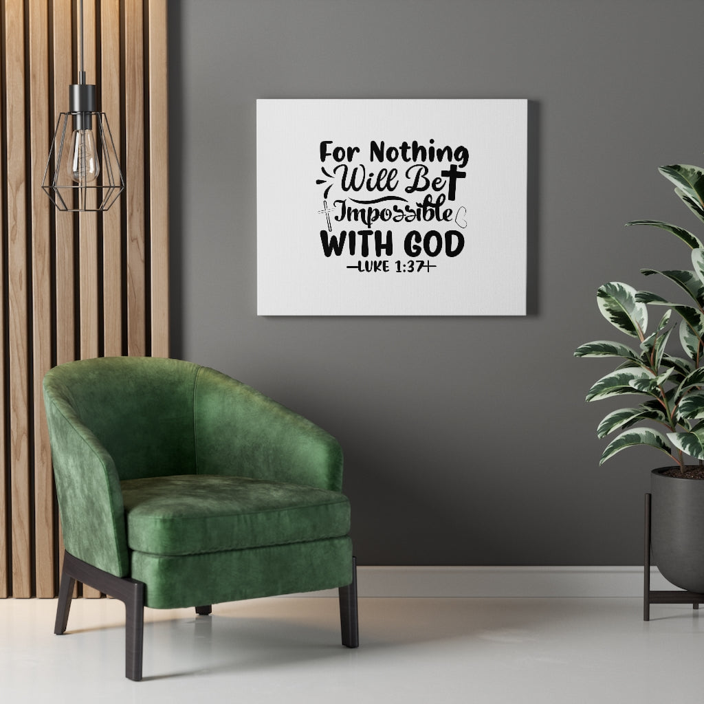 Nothing Impossible Black Luke 1:37 Bible Verse Canvas Christian Wall Art Ready to Hang Unframed-Express Your Love Gifts