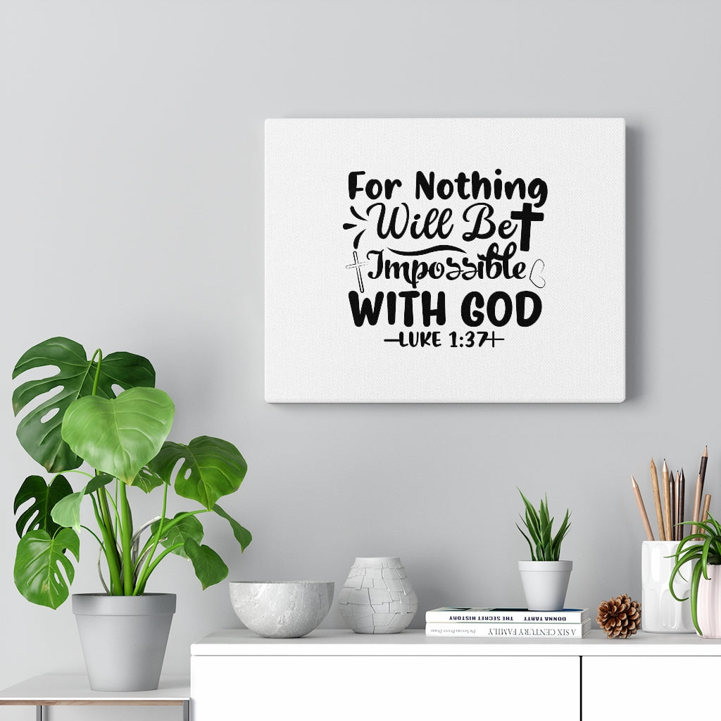 Nothing Impossible Black Luke 1:37 Bible Verse Canvas Christian Wall Art Ready to Hang Unframed-Express Your Love Gifts
