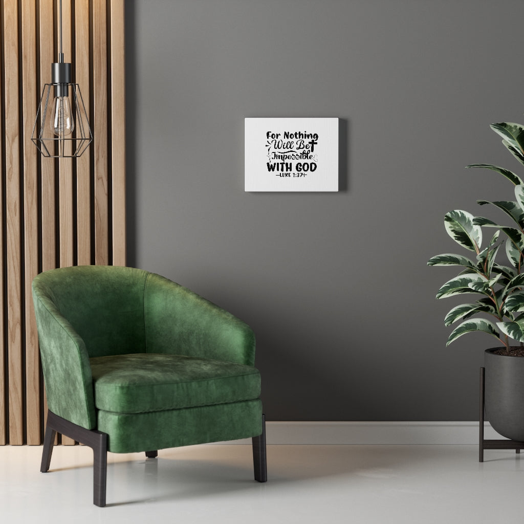 Nothing Impossible Black Luke 1:37 Bible Verse Canvas Christian Wall Art Ready to Hang Unframed-Express Your Love Gifts