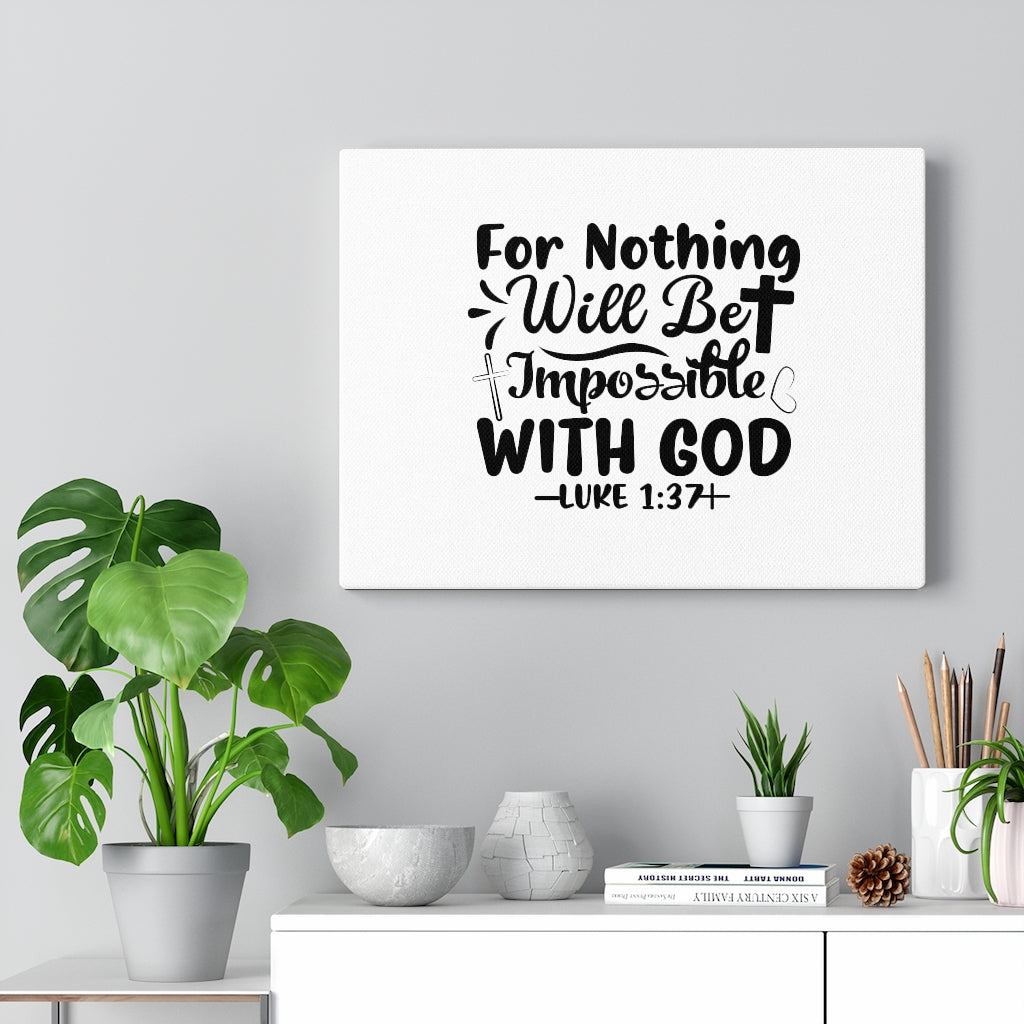 Nothing Impossible Black Luke 1:37 Bible Verse Canvas Christian Wall Art Ready to Hang Unframed-Express Your Love Gifts