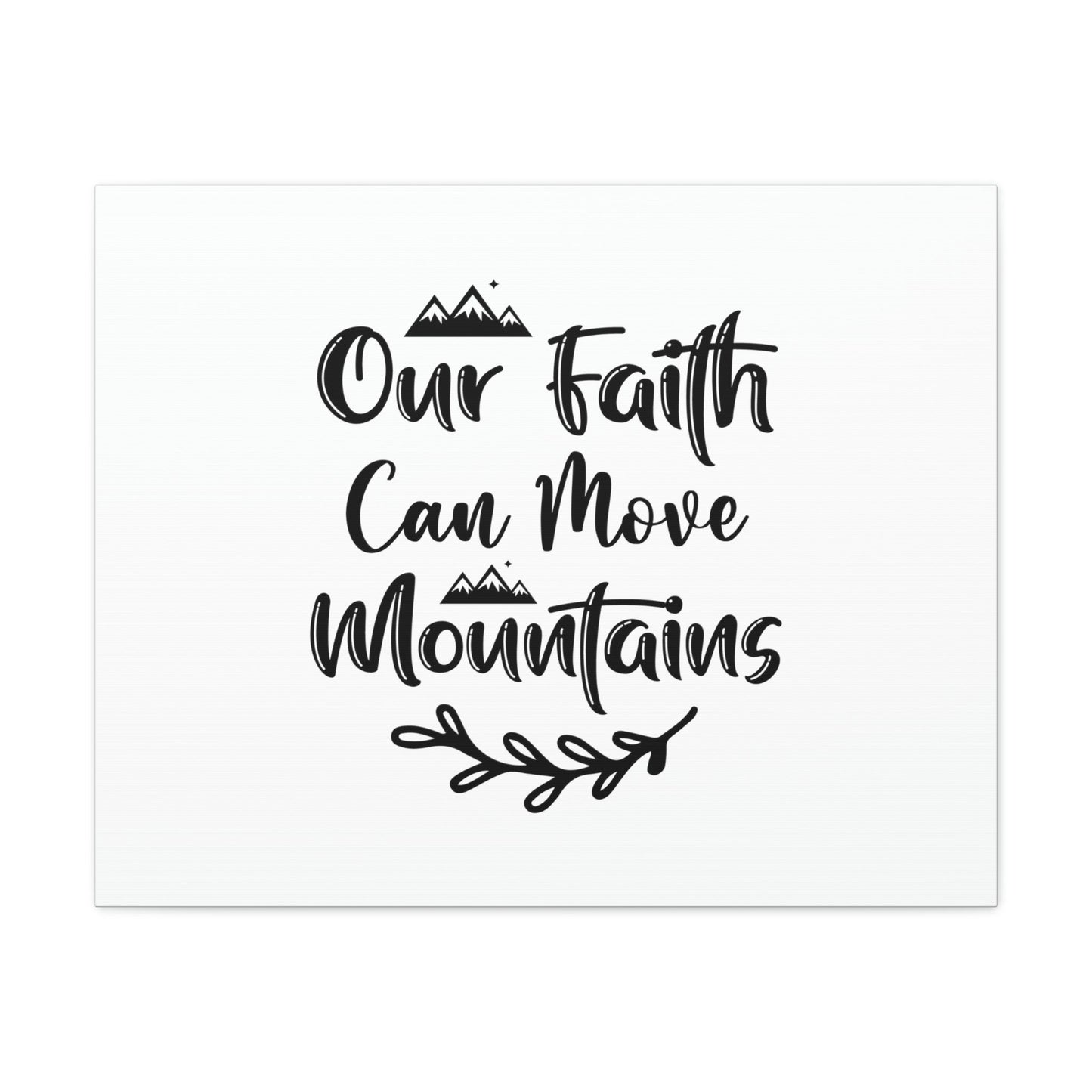 Our Faith Can Move Mountains Matthew 17:20 Christian Wall Art Bible Verse Print Ready to Hang Unframed-Express Your Love Gifts