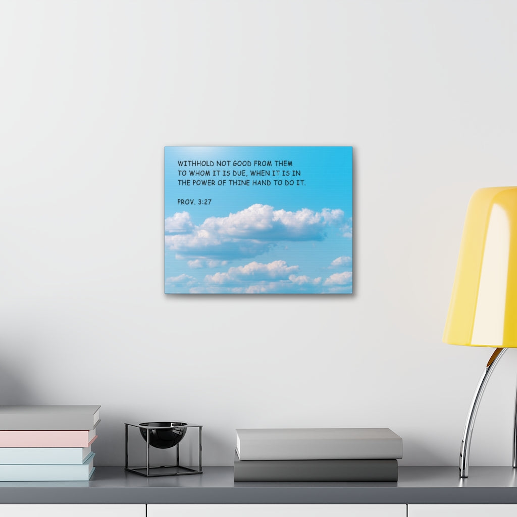 Scripture Walls Power Of Thine Proverbs 3:27 Bible Verse Canvas Christian Wall Art Ready to Hang Unframed-Express Your Love Gifts