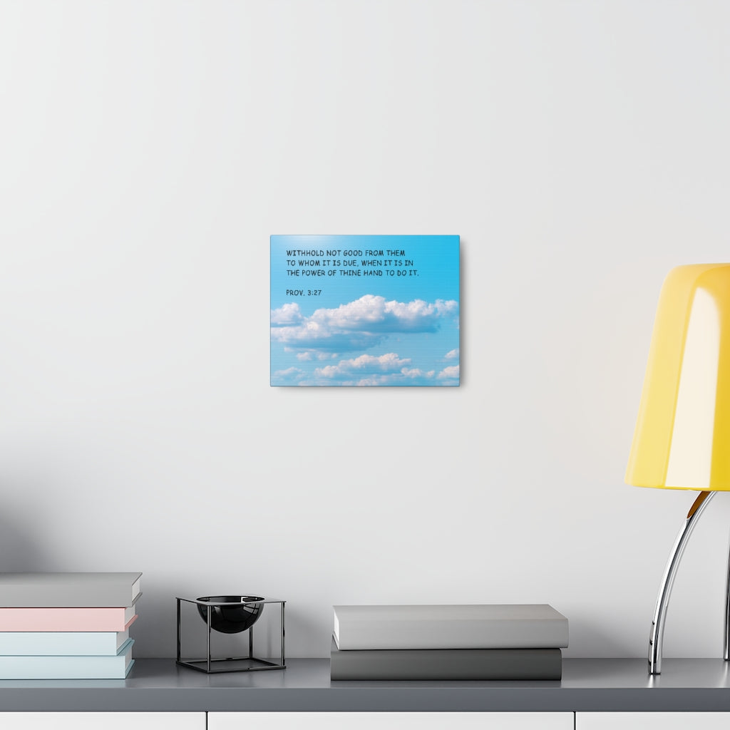 Scripture Walls Power Of Thine Proverbs 3:27 Bible Verse Canvas Christian Wall Art Ready to Hang Unframed-Express Your Love Gifts