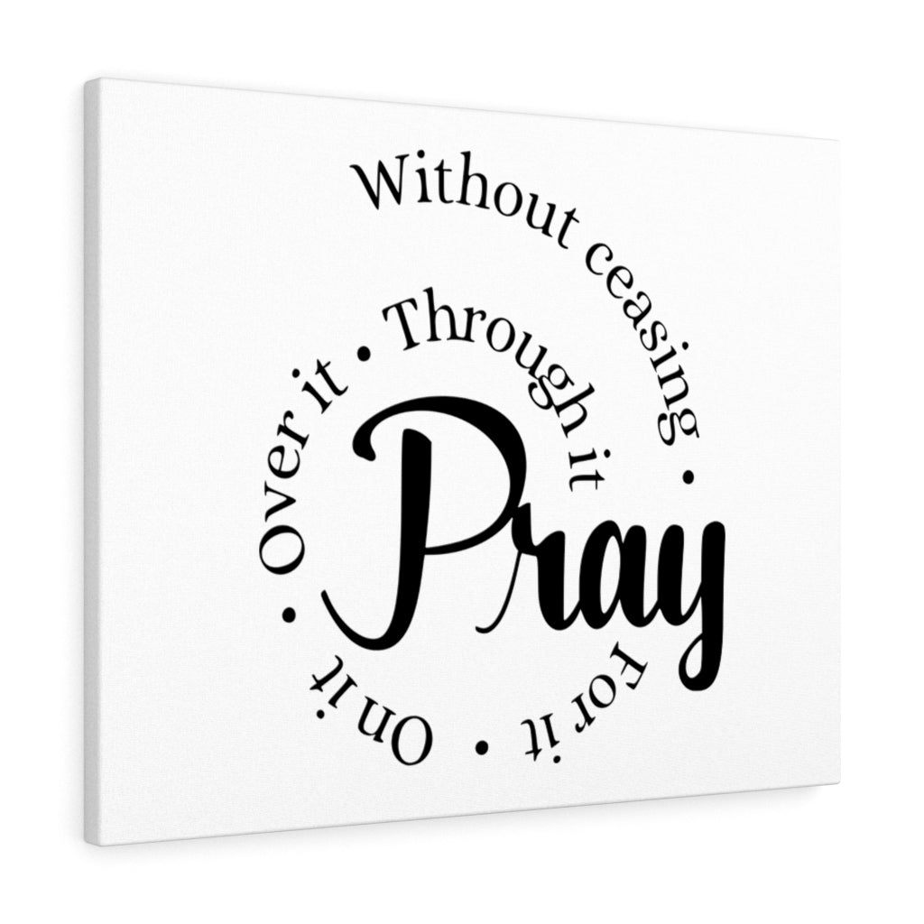 Pray Through It Bible Verse Canvas Christian Wall Art Ready to Hang Unframed-Express Your Love Gifts