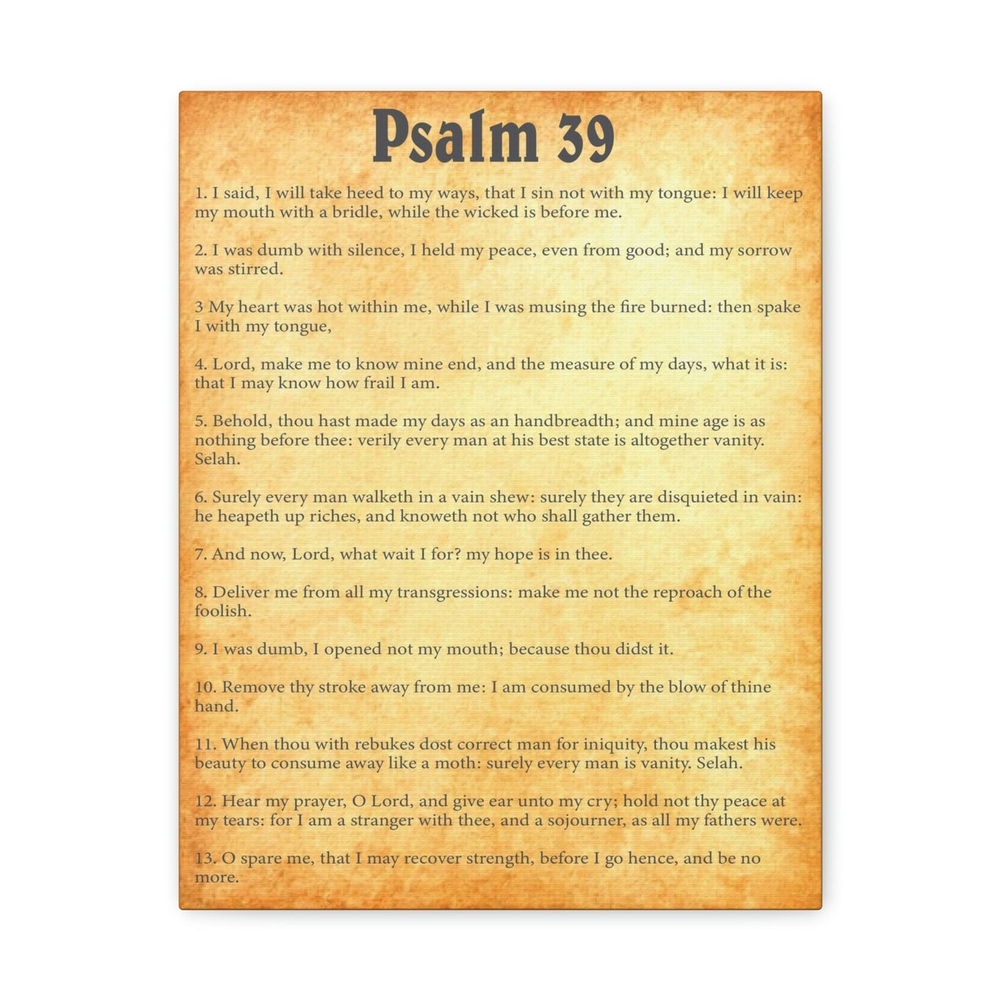 Scripture Walls Psalm 39 Chapter Gold Bible Canvas Christian Wall Art Ready to Hang Unframed-Express Your Love Gifts