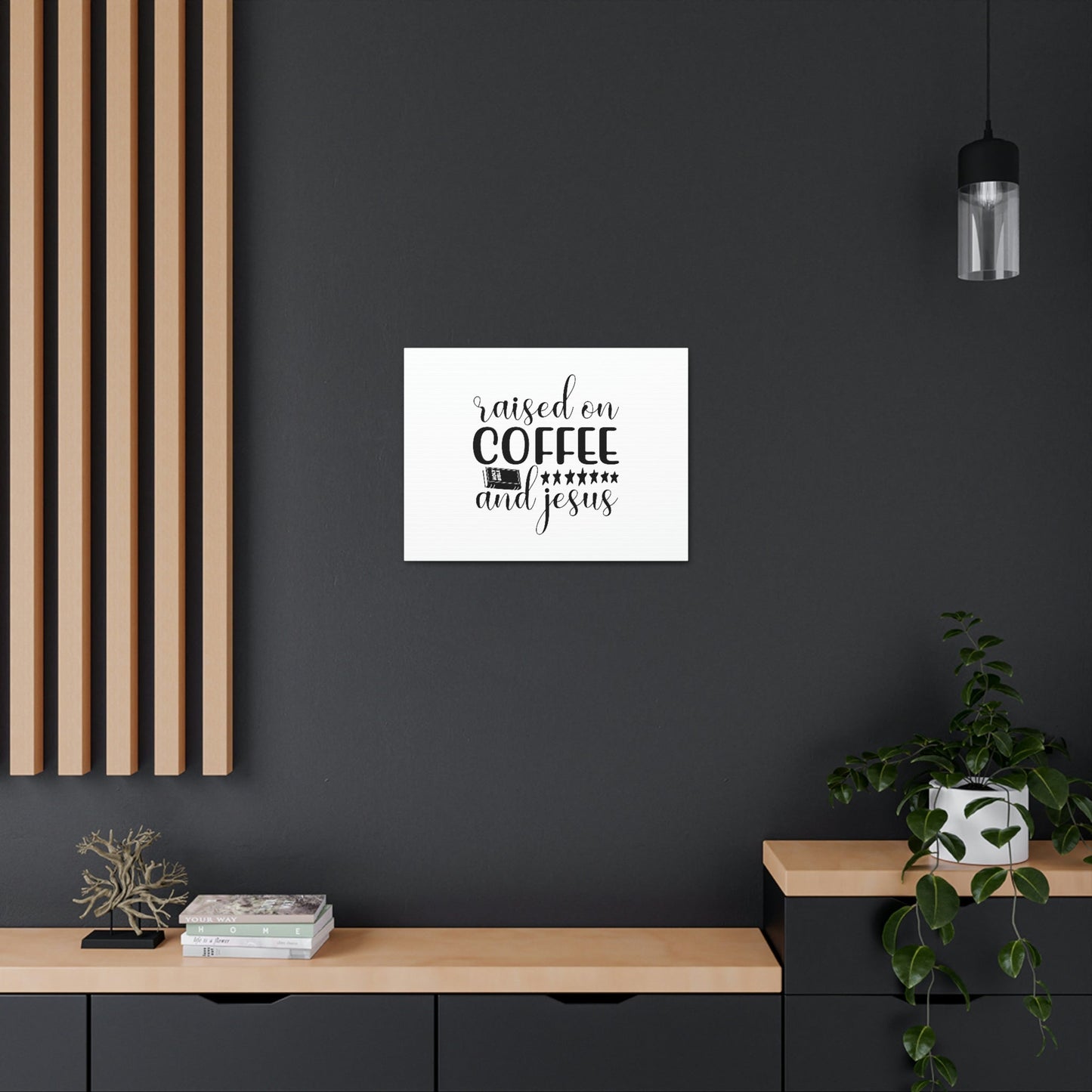 Raised On Coffee And Jesus Colossians 3:17 Christian Wall Art Bible Verse Print Ready to Hang Unframed-Express Your Love Gifts