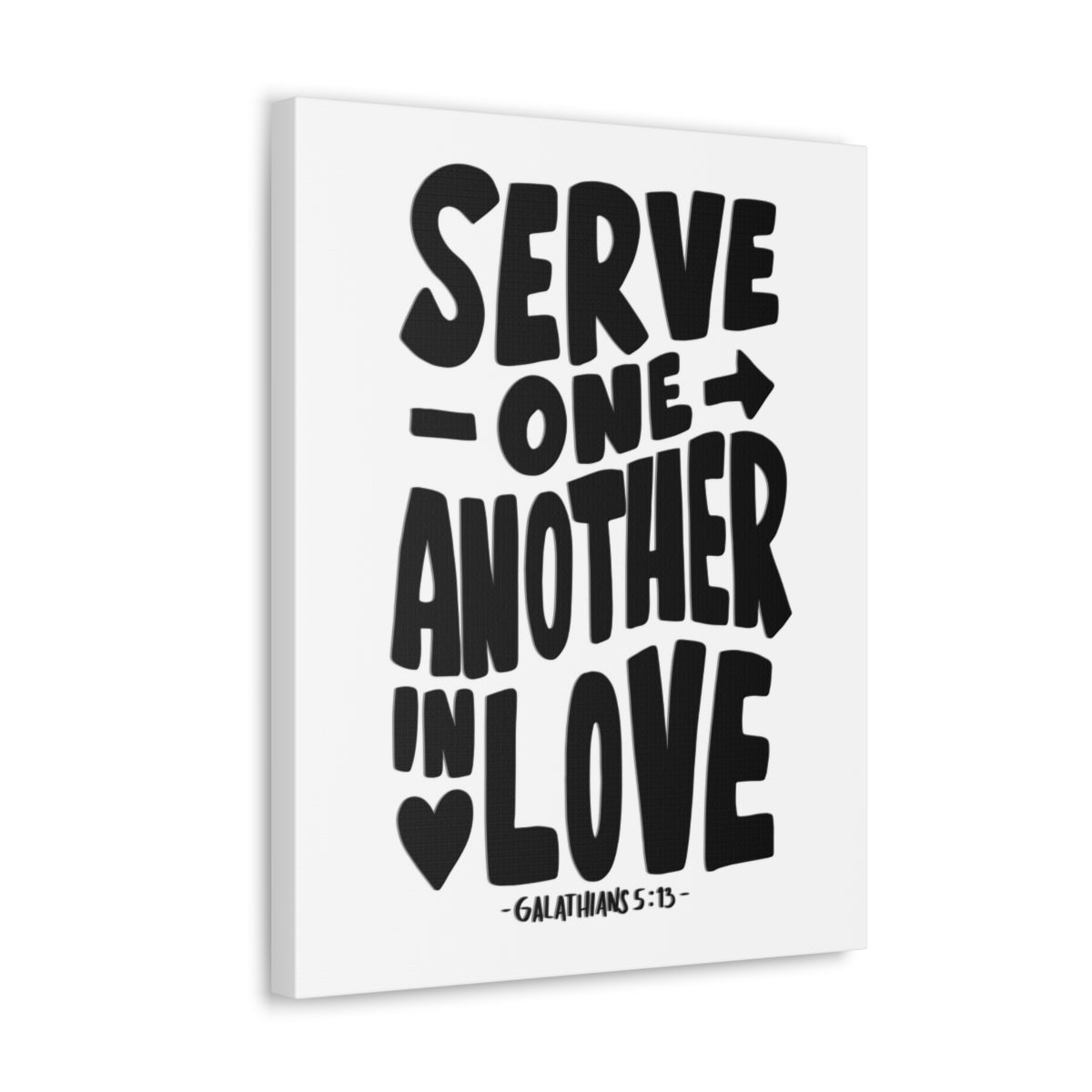 Scripture Walls Serve One Another Galatians 5:13 Bible Verse Canvas Christian Wall Art Ready to Hang Unframed-Express Your Love Gifts