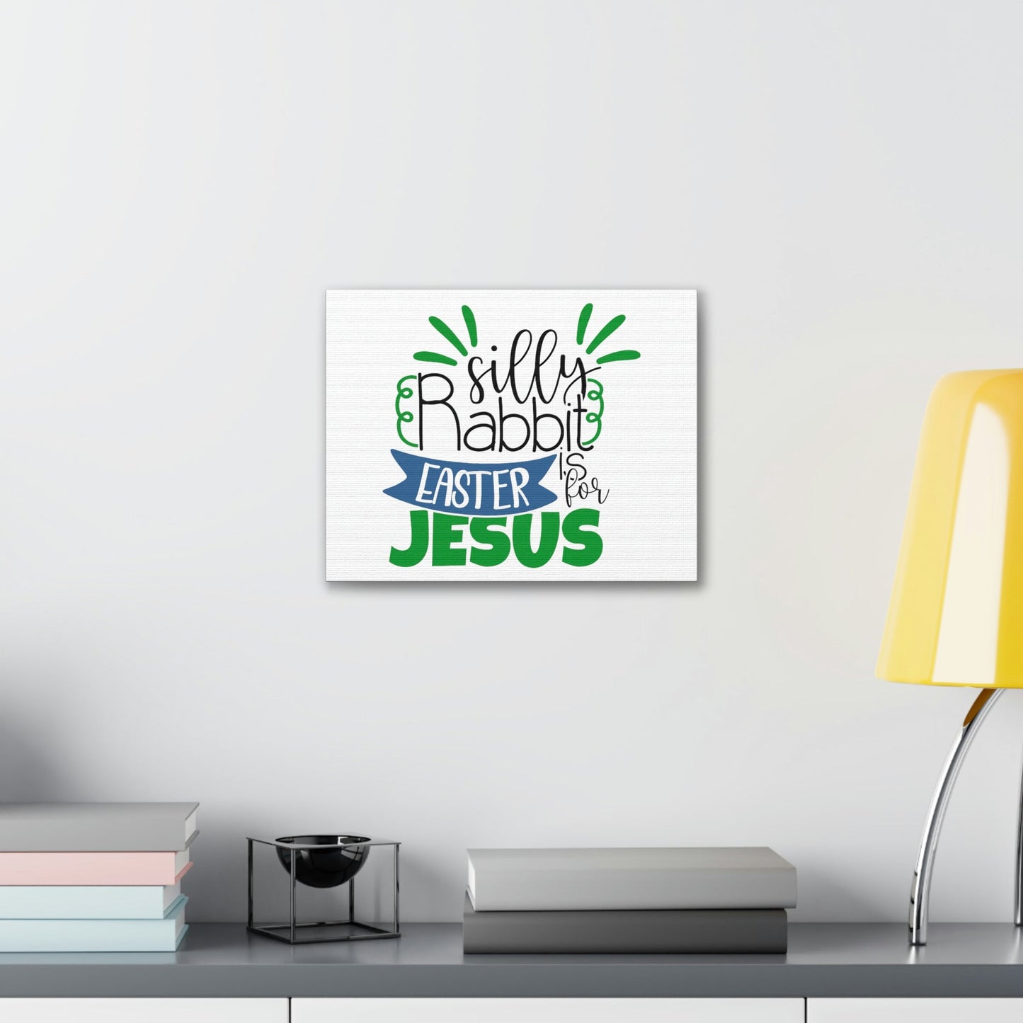 Scripture Walls Silly Rabbit, Easter Is For Jesus 1 Peter 1:3 Christian Wall Art Print Ready to Hang Unframed-Express Your Love Gifts