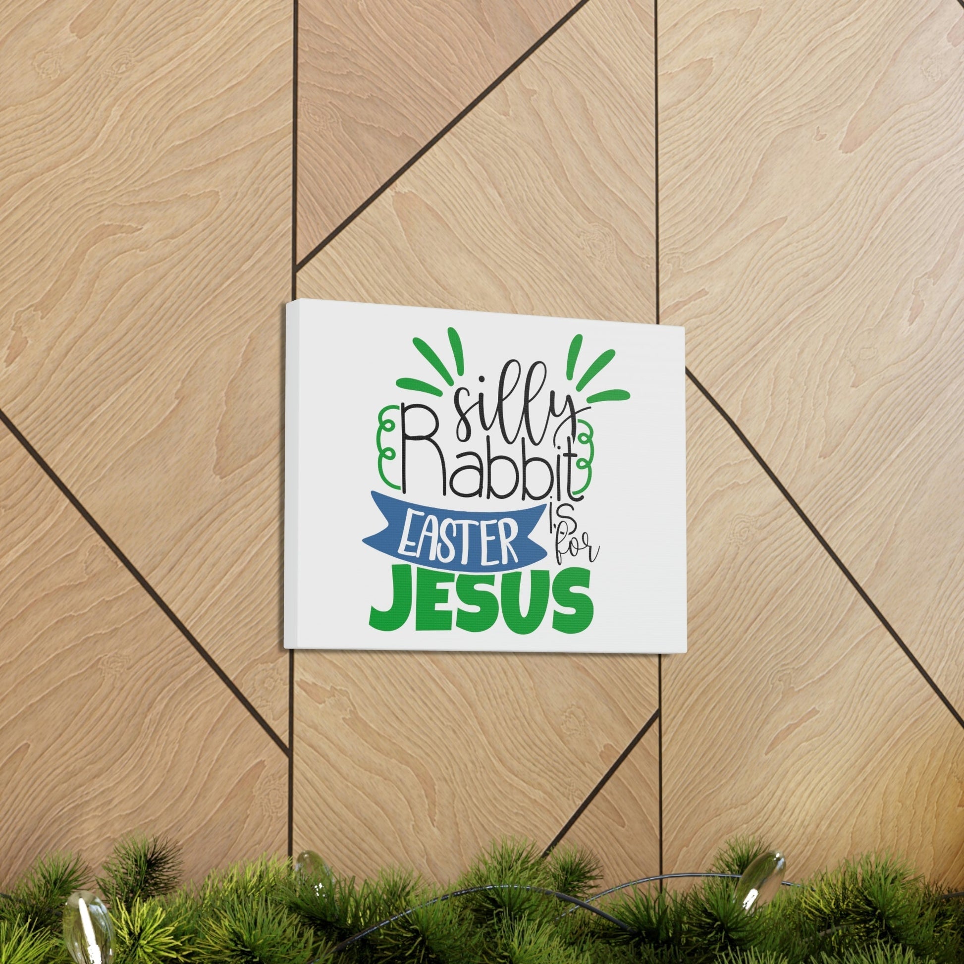Scripture Walls Silly Rabbit, Easter Is For Jesus 1 Peter 1:3 Christian Wall Art Print Ready to Hang Unframed-Express Your Love Gifts