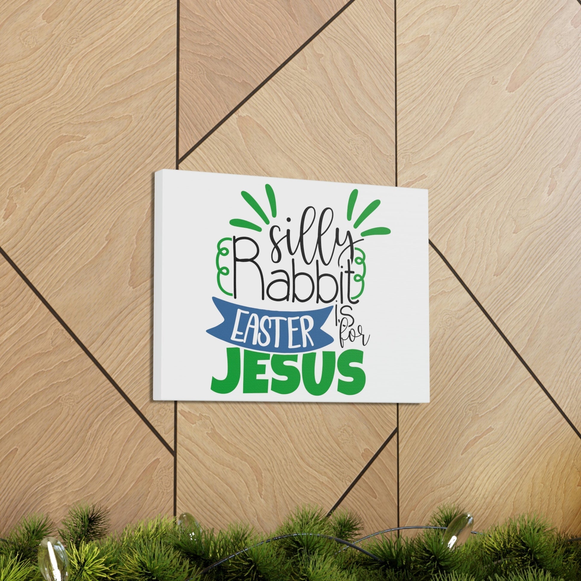 Scripture Walls Silly Rabbit, Easter Is For Jesus 1 Peter 1:3 Christian Wall Art Print Ready to Hang Unframed-Express Your Love Gifts