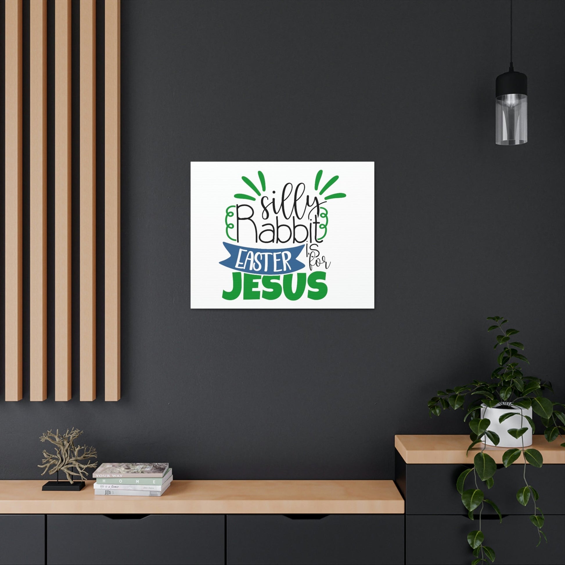 Scripture Walls Silly Rabbit, Easter Is For Jesus 1 Peter 1:3 Christian Wall Art Print Ready to Hang Unframed-Express Your Love Gifts