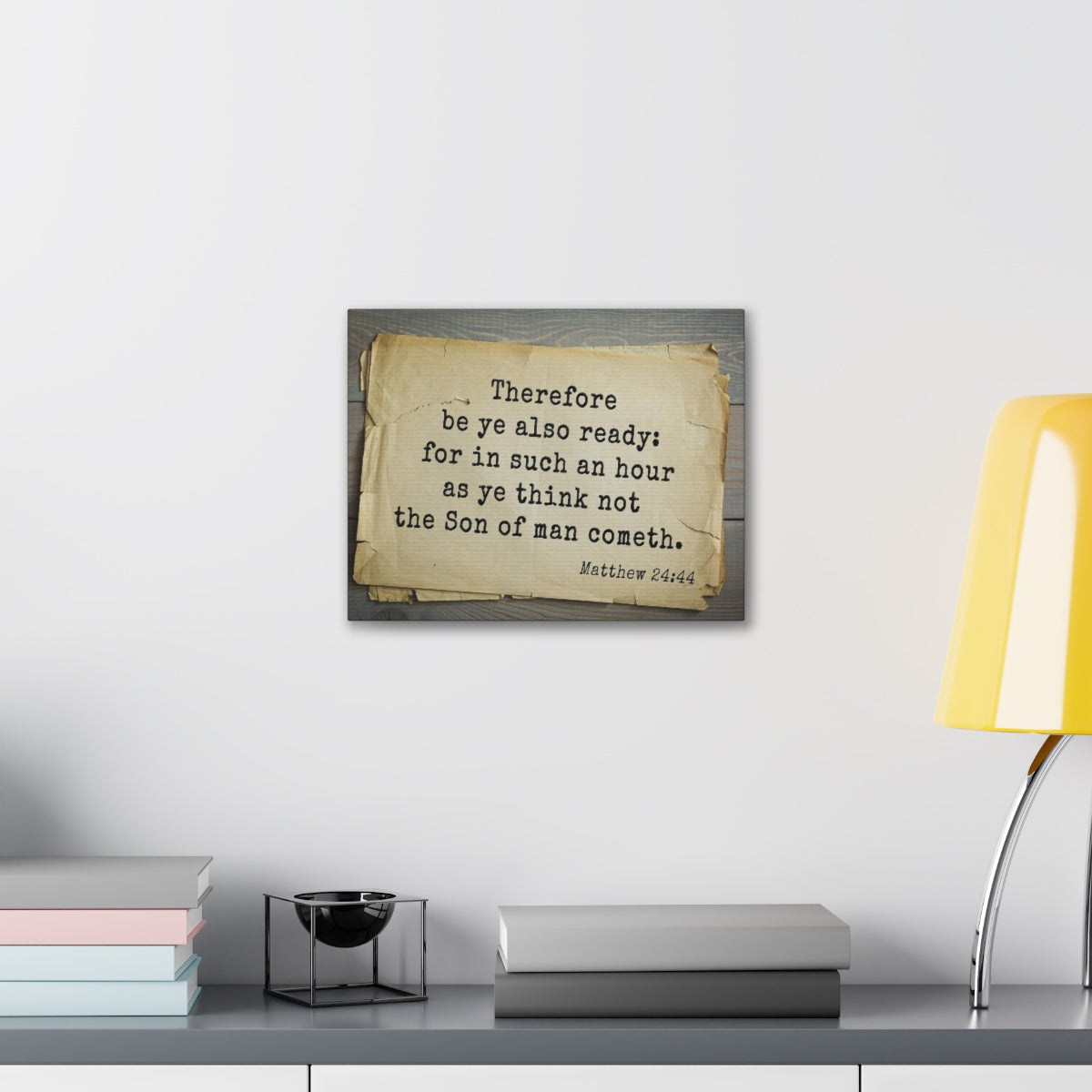 Scripture Walls Son Of Man Matthew 24:44 Bible Verse Canvas Christian Wall Art Bible Verse Print Ready To Hang Unframed-Express Your Love Gifts