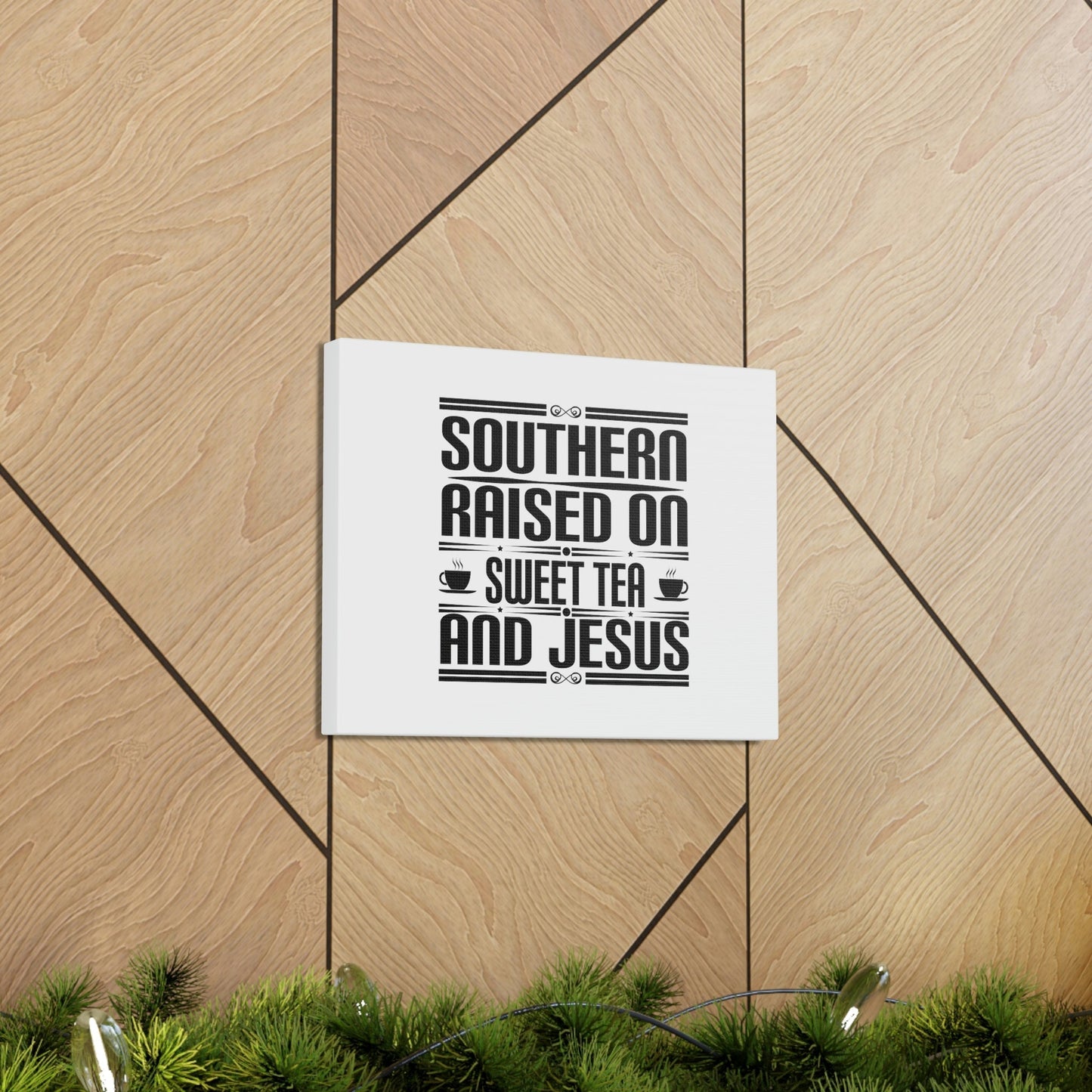Southern Raise On Sweet Tea And Jesus 1 Corinthians 6:14 Christian Wall Art Bible Verse Print Ready to Hang Unframed-Express Your Love Gifts
