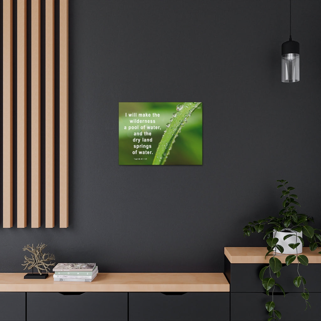 Scripture Walls Springs Of Water Isaiah 41:18 Bible Verse Canvas Christian Wall Art Ready to Hang Unframed-Express Your Love Gifts