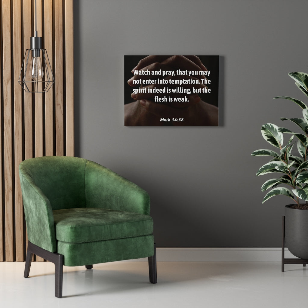 Temptation Mark 14:38 Bible Verse Canvas Christian Wall Art Ready to Hang Unframed-Express Your Love Gifts