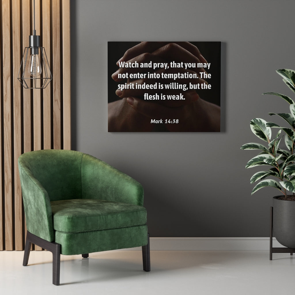 Temptation Mark 14:38 Bible Verse Canvas Christian Wall Art Ready to Hang Unframed-Express Your Love Gifts