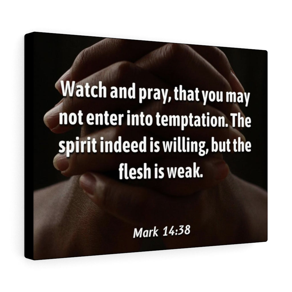 Temptation Mark 14:38 Bible Verse Canvas Christian Wall Art Ready to Hang Unframed-Express Your Love Gifts