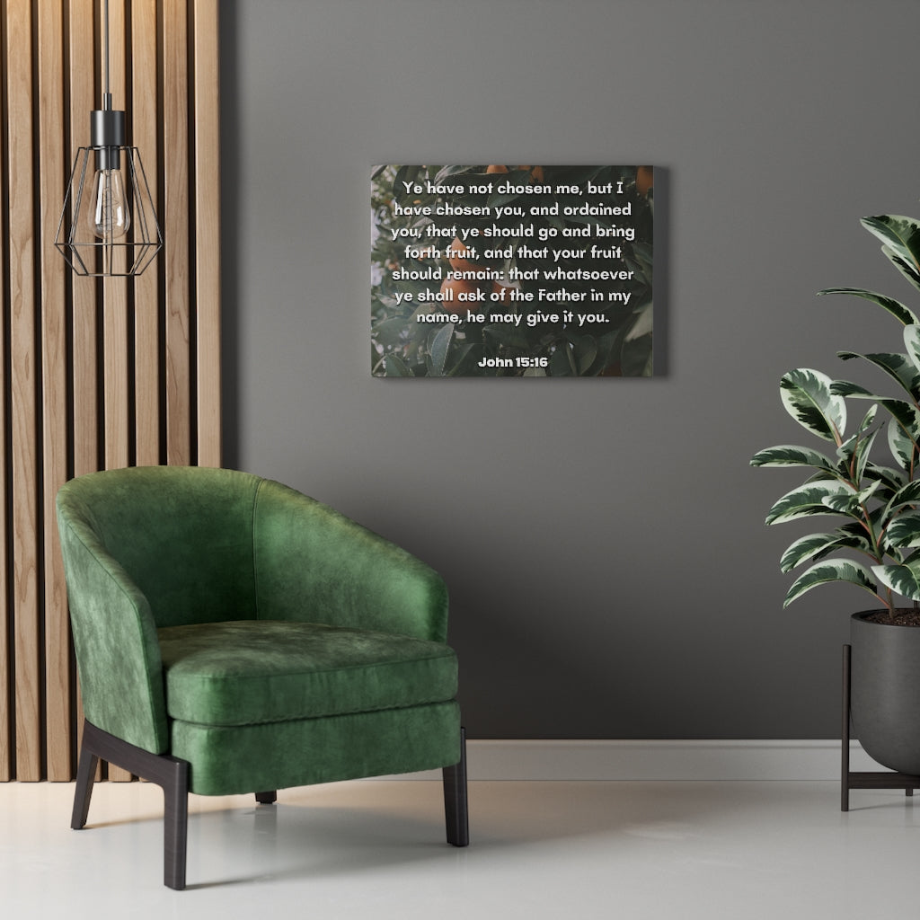 The Father John 15:16 Bible Verse Canvas Christian Wall Art Ready to Hang Unframed-Express Your Love Gifts