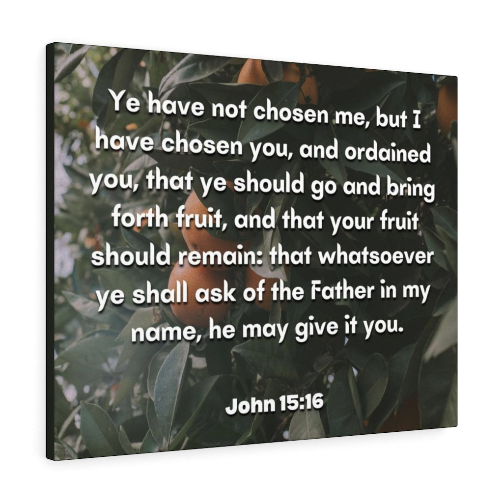The Father John 15:16 Bible Verse Canvas Christian Wall Art Ready to Hang Unframed-Express Your Love Gifts