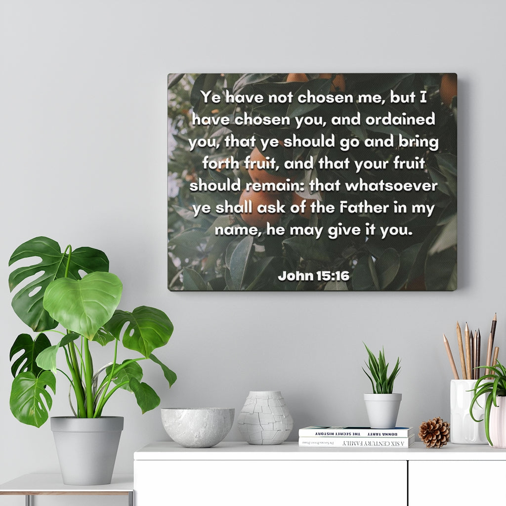 The Father John 15:16 Bible Verse Canvas Christian Wall Art Ready to Hang Unframed-Express Your Love Gifts