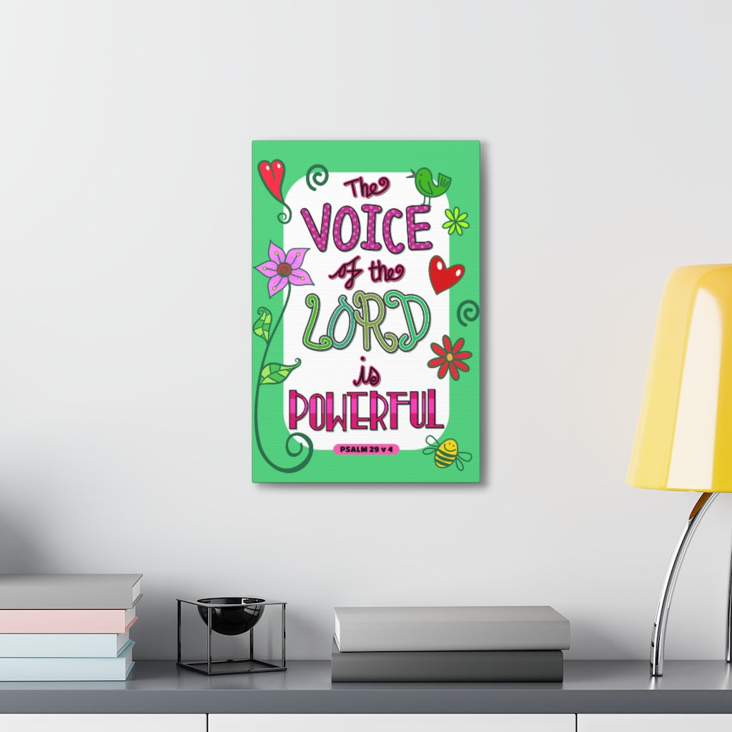Scripture Walls The Lord Is Powerful Psalm 29:4 Bible Verse Canvas Christian Wall Art Ready to Hang Unframed-Express Your Love Gifts