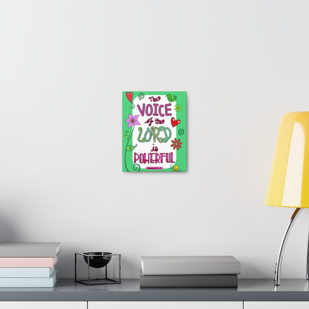 Scripture Walls The Lord Is Powerful Psalm 29:4 Bible Verse Canvas Christian Wall Art Ready to Hang Unframed-Express Your Love Gifts