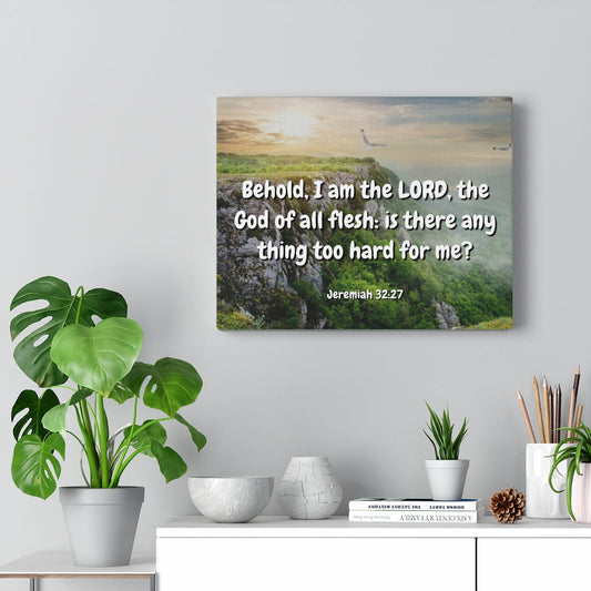 The Lord Jeremiah 32:27 Bible Verse Canvas Christian Wall Art Ready to Hang Unframed-Express Your Love Gifts