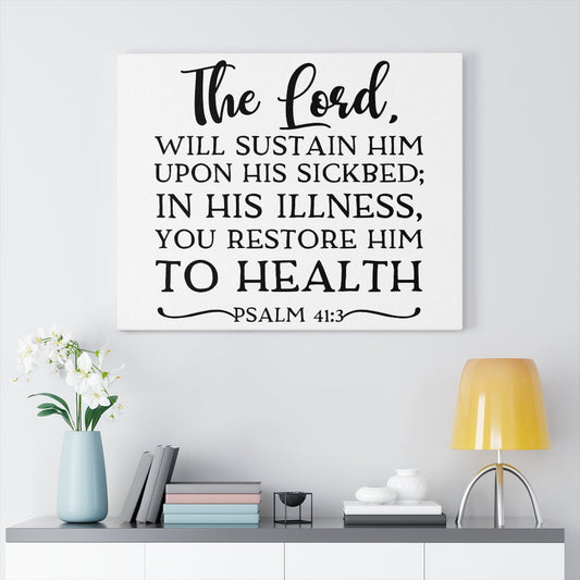 Scripture Walls The Lord Will Psalm 41:3 Bible Verse Canvas Christian Wall Art Ready to Hang Unframed-Express Your Love Gifts