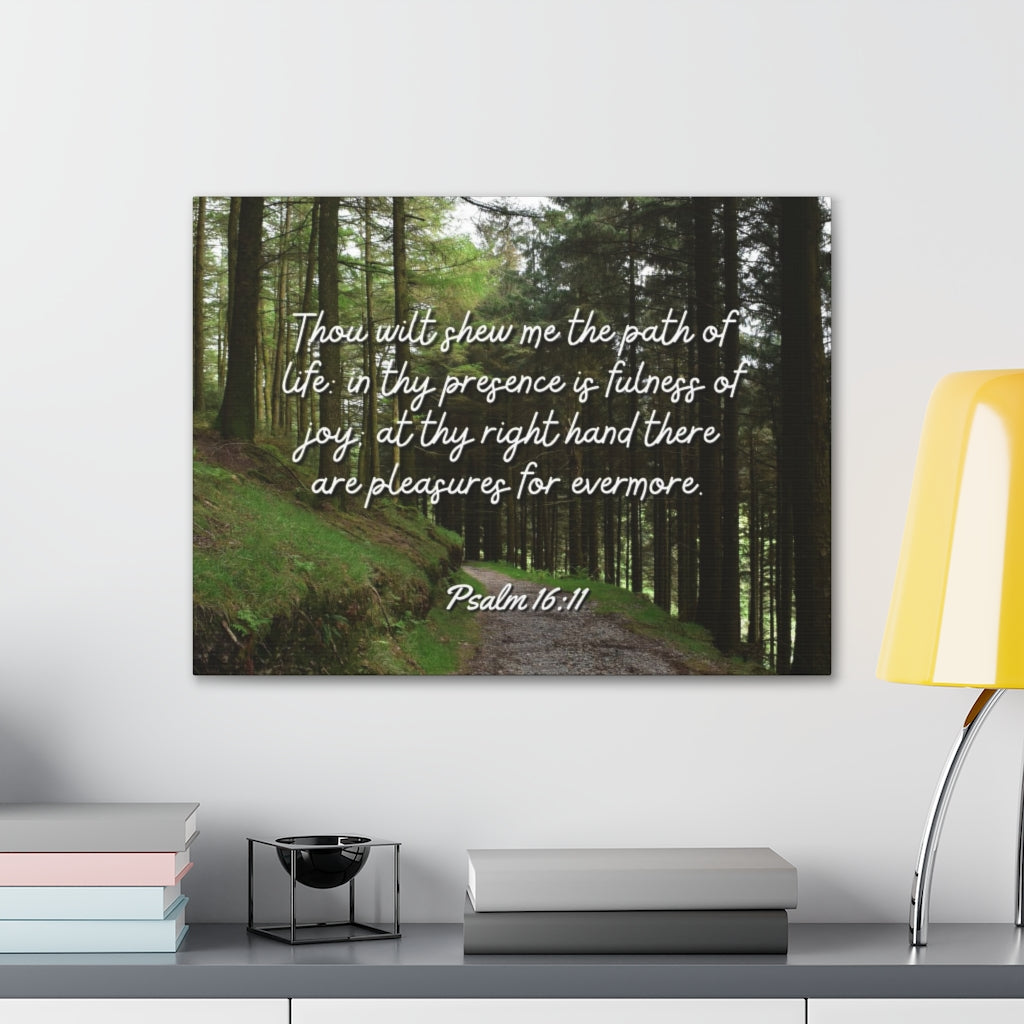 Scripture Walls The Path Of Life Psalm 16:11 Bible Verse Canvas Christian Wall Art Ready to Hang Unframed-Express Your Love Gifts