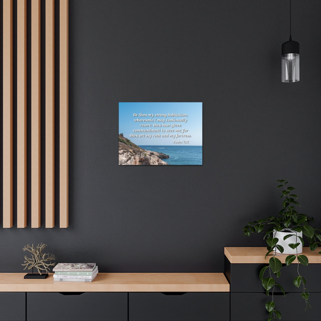 Scripture Walls To Save Me Psalm 71:3 Bible Verse Canvas Christian Wall Art Ready to Hang Unframed-Express Your Love Gifts