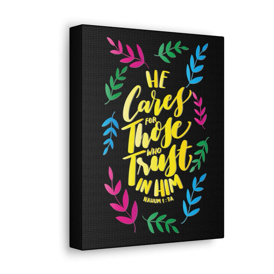 Trust In Him Nahum 1:7A Bible Verse Canvas Christian Wall Art Ready to Hang Unframed-Express Your Love Gifts