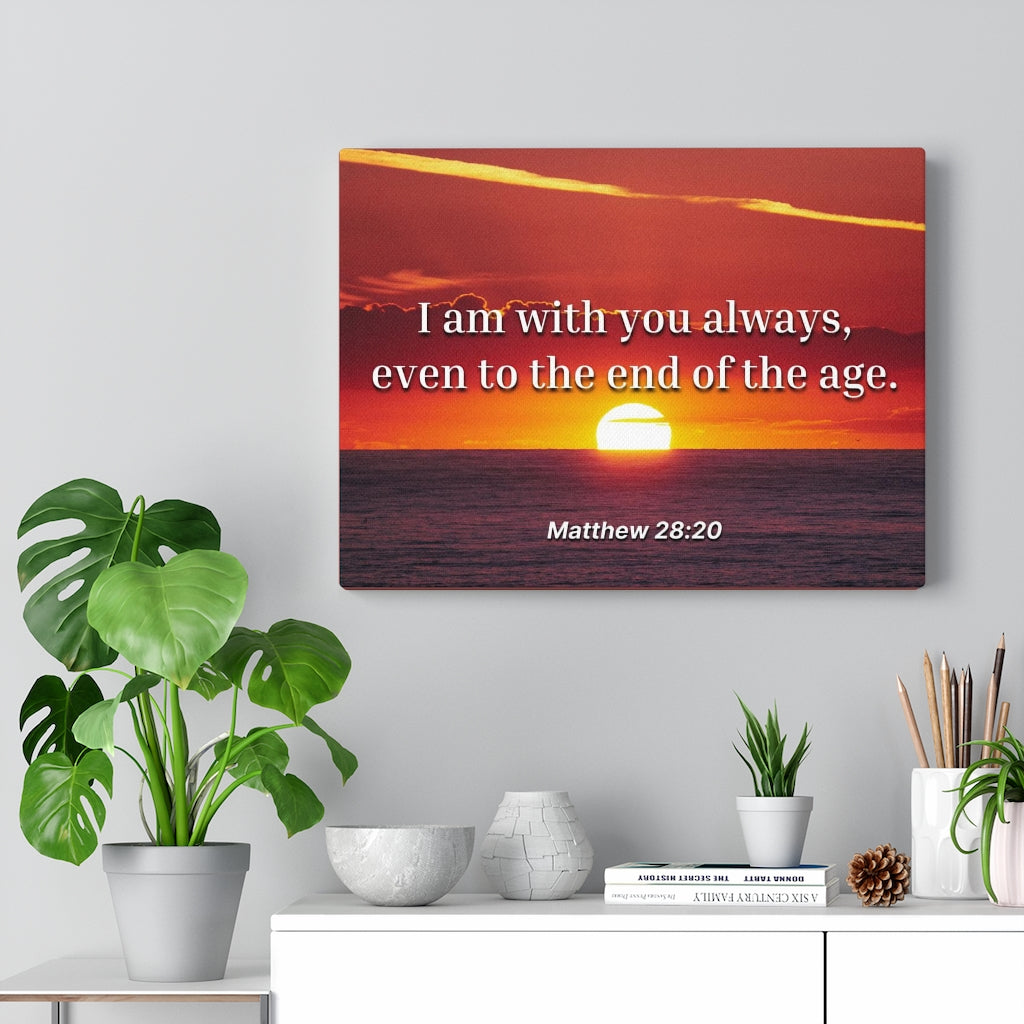 Unto The End Matthew 28:20 Bible Verse Canvas Christian Wall Art Ready to Hang Unframed-Express Your Love Gifts