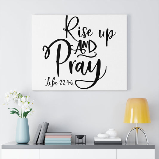 Scripture Walls Up And Pray Luke 22:46 Bible Verse Canvas Christian Wall Art Ready to Hang Unframed-Express Your Love Gifts