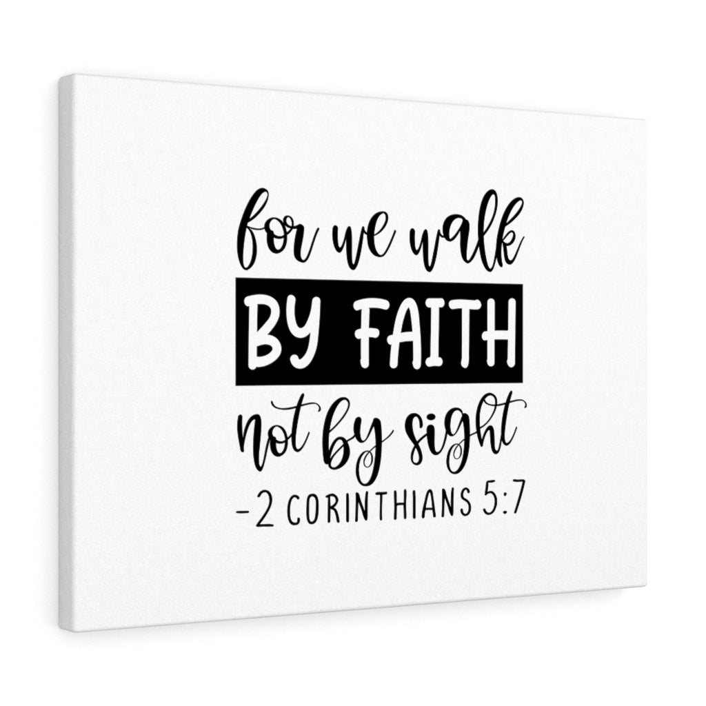 Walk By Faith 2 Corinthians 5:7 Bible Verse Canvas Christian Wall Art Ready to Hang Unframed-Express Your Love Gifts