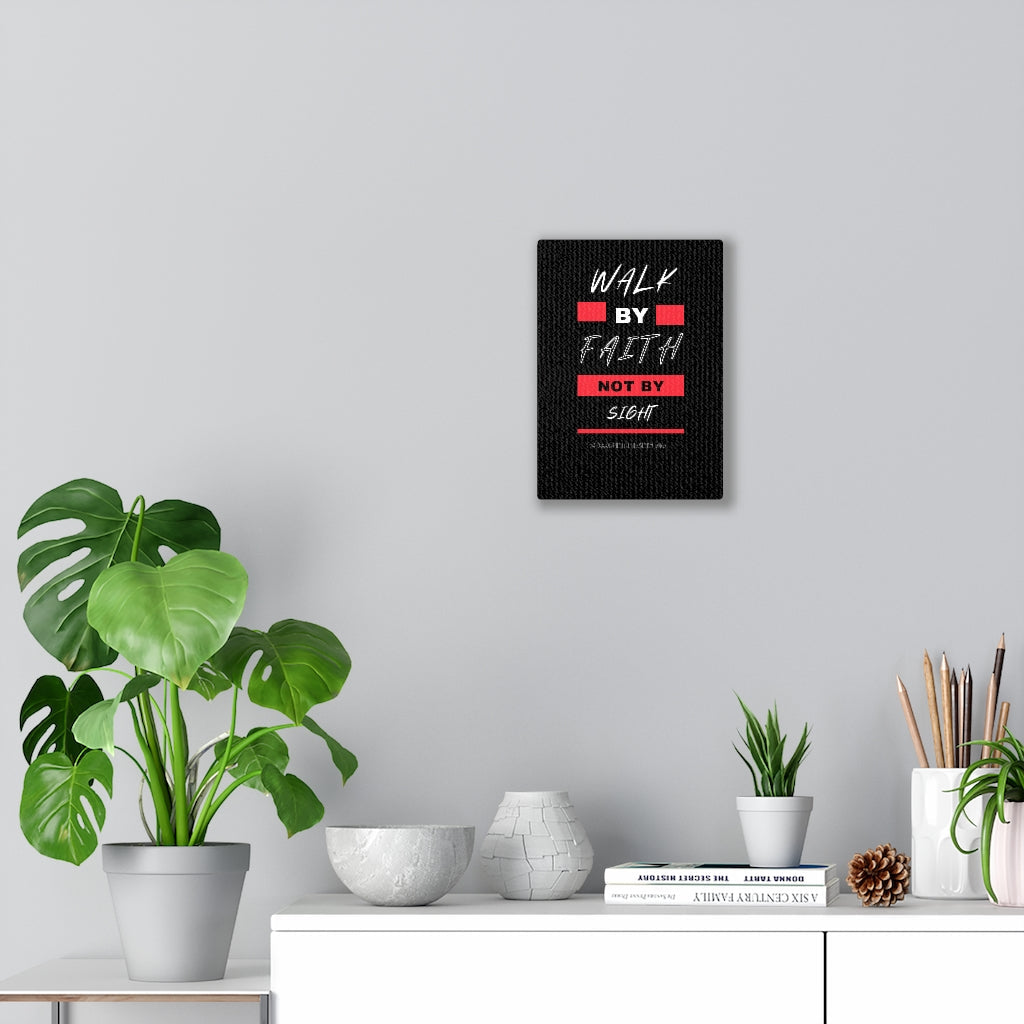 Walk By Faith Not By Sight 2 Corinthians 5:7 Bible Verse Canvas Christian Wall Art Ready to Hang Unframed-Express Your Love Gifts