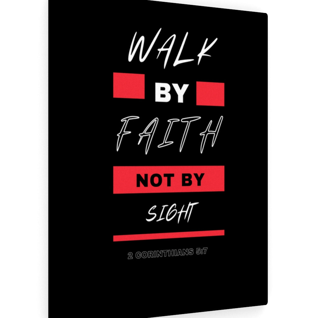 Walk By Faith Not By Sight 2 Corinthians 5:7 Bible Verse Canvas Christian Wall Art Ready to Hang Unframed-Express Your Love Gifts
