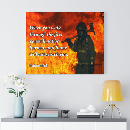 Scripture Walls Walk Through Fire Isaiah 43:2 Firefighter Bible Verse Canvas Christian Wall Art Ready to Hang Unframed-Express Your Love Gifts