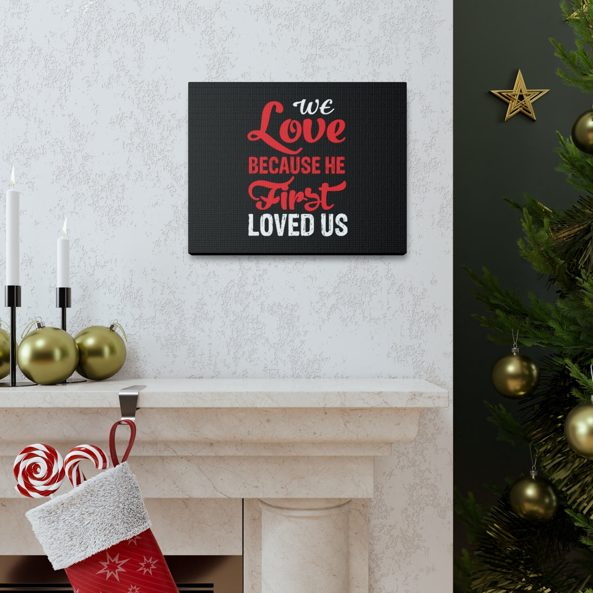We Love Red 1 John 4:19 Christian Wall Art Bible Verse Print Ready to Hang Unframed-Express Your Love Gifts