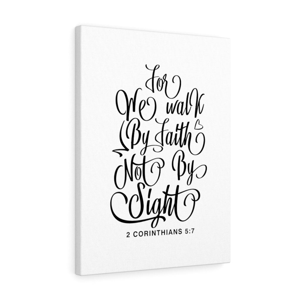 We Walk By Faith 2 Corinthians 5:7 Bible Verse Canvas Christian Wall Art Ready to Hang Unframed-Express Your Love Gifts