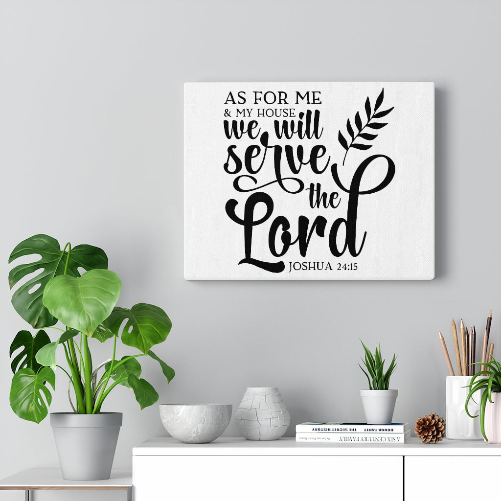 Scripture Walls We Will Serve The Lord Joshua 24:15 White Bible Verse Canvas Christian Wall Art Ready to Hang Unframed-Express Your Love Gifts